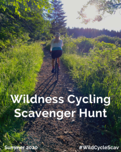 Wildness Cycling Scavenger Hunt - we are wildness - wildness cycling club - wearewildness - gravel cycling - adventure cycling - 2020 - 1